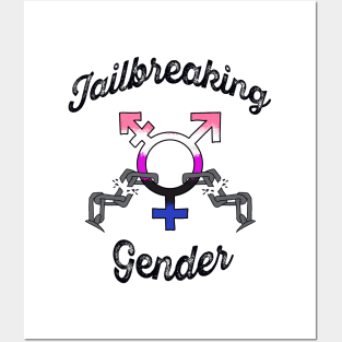 Jailbreaking Gender - Gender Fluid Posters and Art